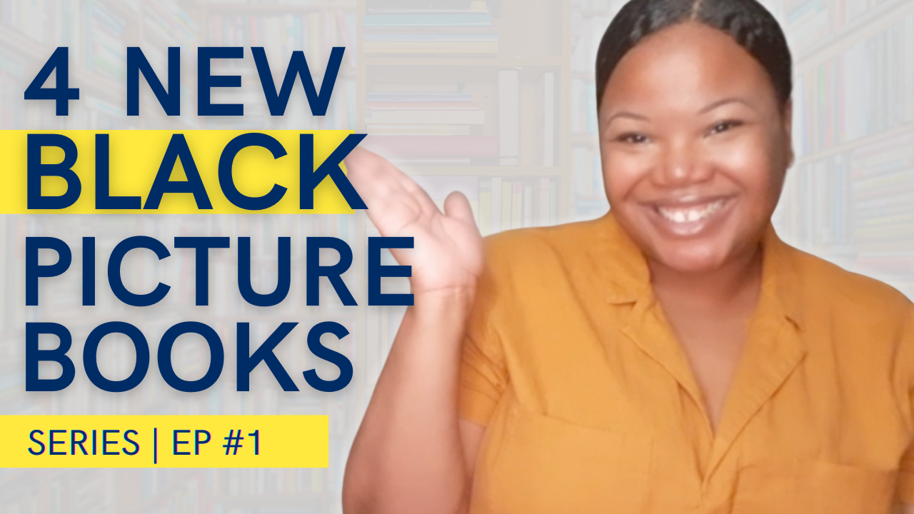 new black picture books 2021 - new black childrens books 2021